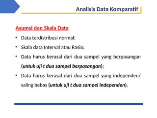 Pertemuan 9 [Analisis Data Komparatif].pptx