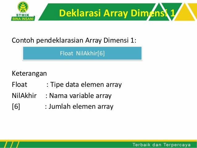 Pertemuan 9 Array Larik Pertemuan 9 Array Larik