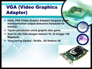 Graphis Adapter Pertemuan 9 Hardware atau sistem perangkat keras.pptx