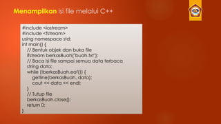 Pertemuan FIle.FILE: PENYIMPANAN DATA SECARA PERMANEN | PPTX