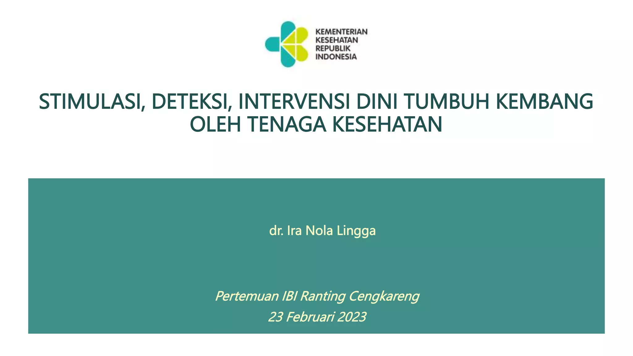 Pertemuan IBI Cengkareng.pptx