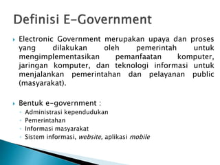 Pertemuan III Pengertian, perkembangan & kegunaan electronic government.pptx