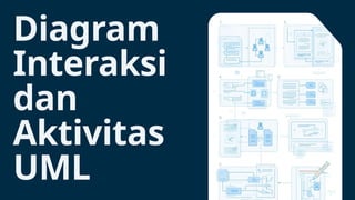 Comprehensive Guide to UML Interaction and Activity Diagrams for ...
