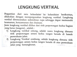 PPT PENJELASAN ALINEMEN VERTIKAL JALAN.pptx
