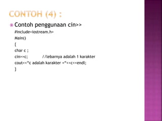 Pertemuan ke 5 Membaca & menulis karakter (input & output) (2).ppt