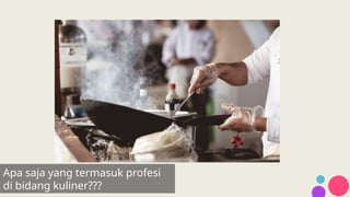 pertemuan pertama mapel profesi kewirausahaan kelas x kuliner.pptx