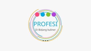 pertemuan pertama mapel profesi kewirausahaan kelas x kuliner.pptx