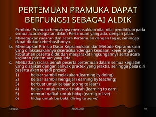 PERTEMUAN SEBAGAI ALAT PENDIDIKAN DALAM GERAKAN PRAMUKA.ppt
