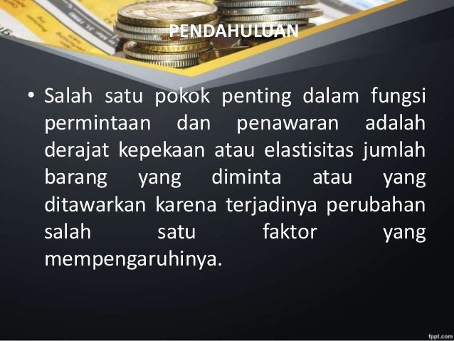 Pertemuan V Elastisitas