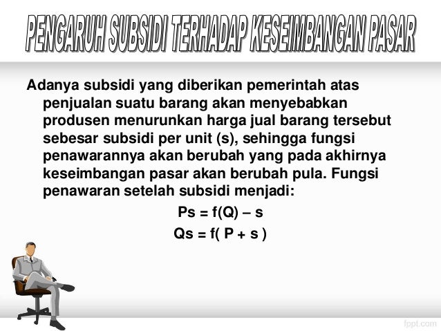 Pertemuan Vi Pengaruh Pajak Dan Subsidi