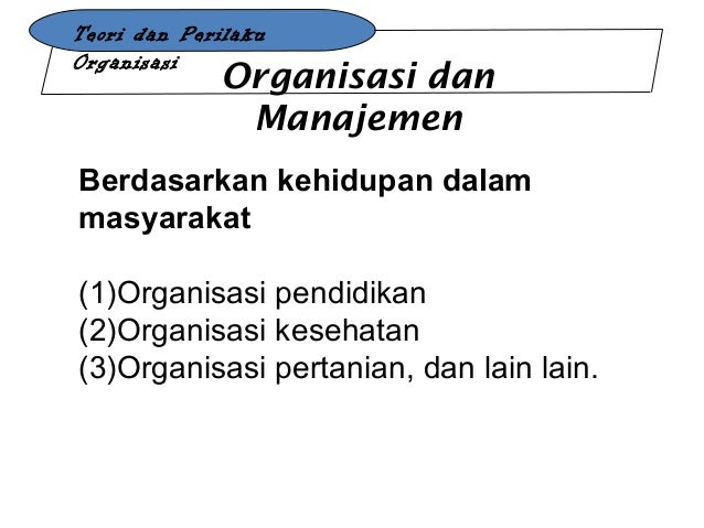 Pertemuan V Organisasi Dan Manajemen