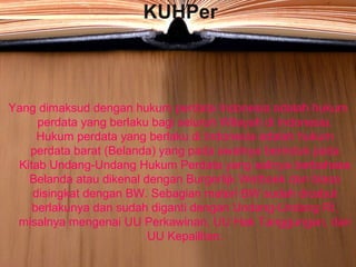 Kuhper perdata | PPT