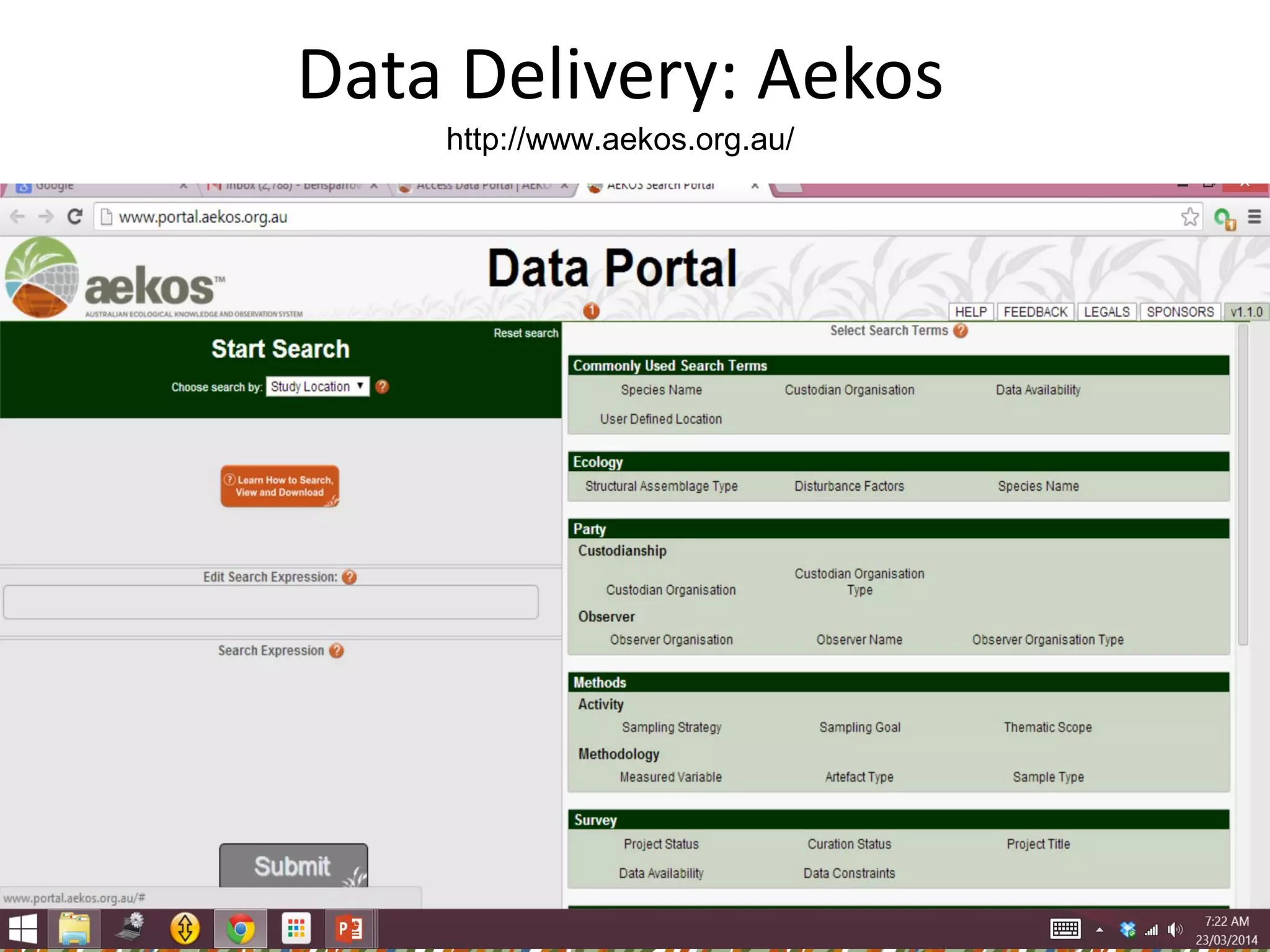 Data Delivery: Aekos
http://www.aekos.org.au/
 