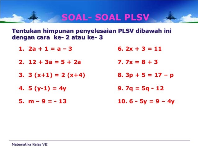 Pertidaksamaan linear satu variabel
