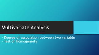 Multivariate Analysis Degree of association between two variable - Test ...