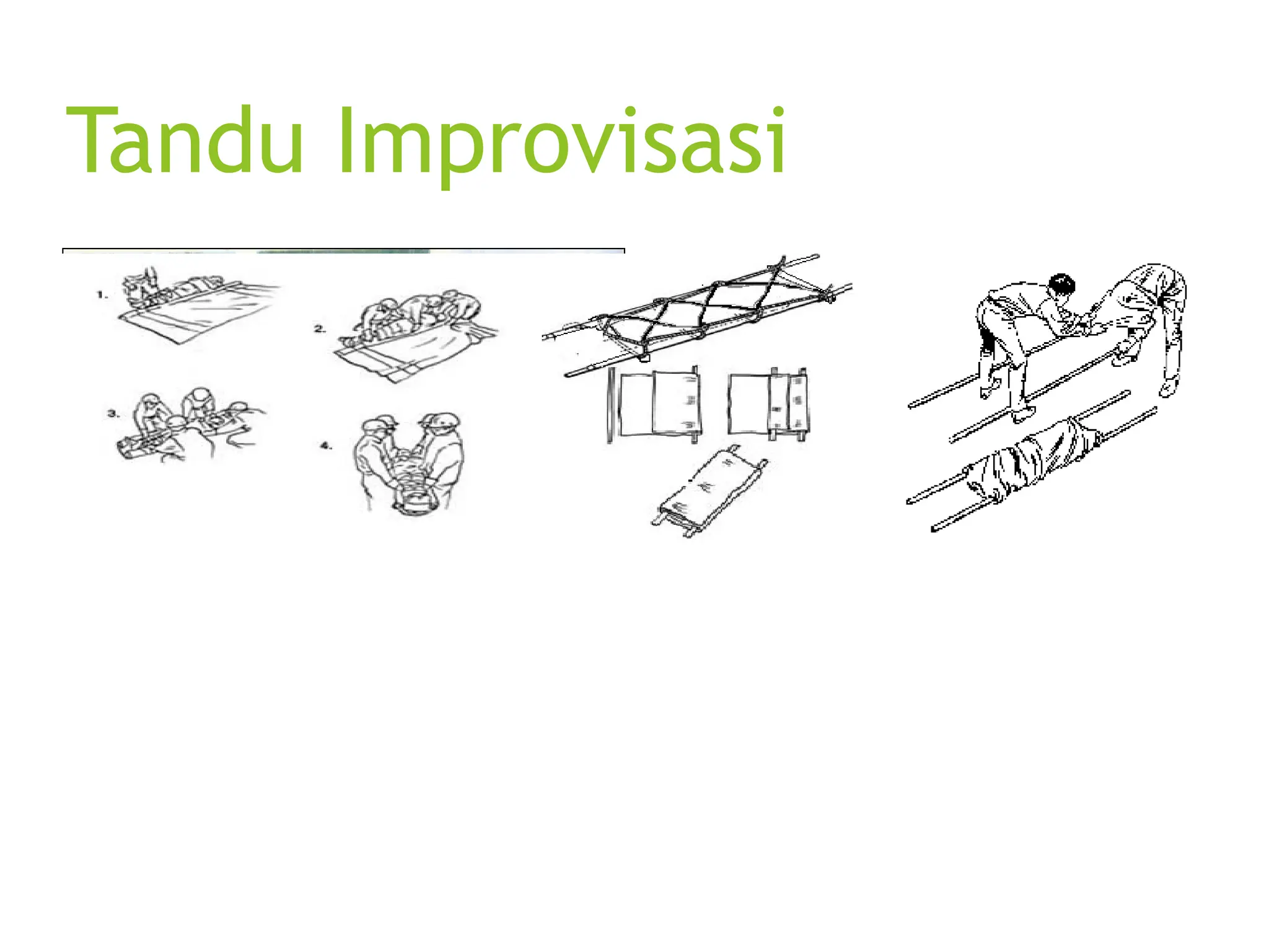 Tandu Improvisasi
 