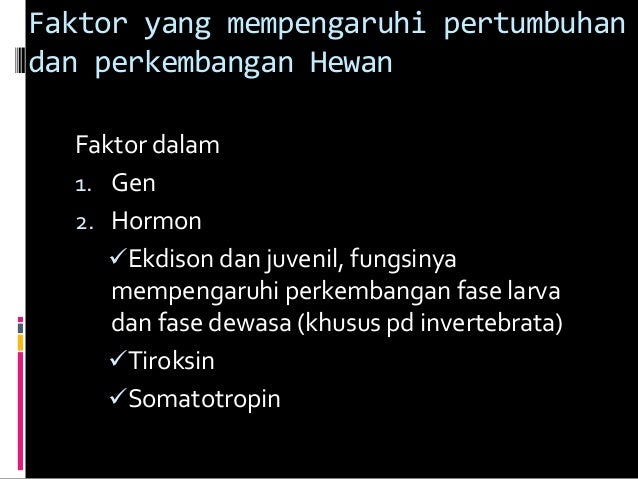 Pertumbuhan dan  Perkembangan P Tri Nurcahyo S Si