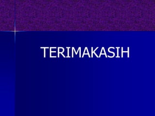 TERIMAKASIH
 