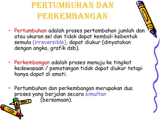 Pertumbuhan Dan Perkembangan Awal