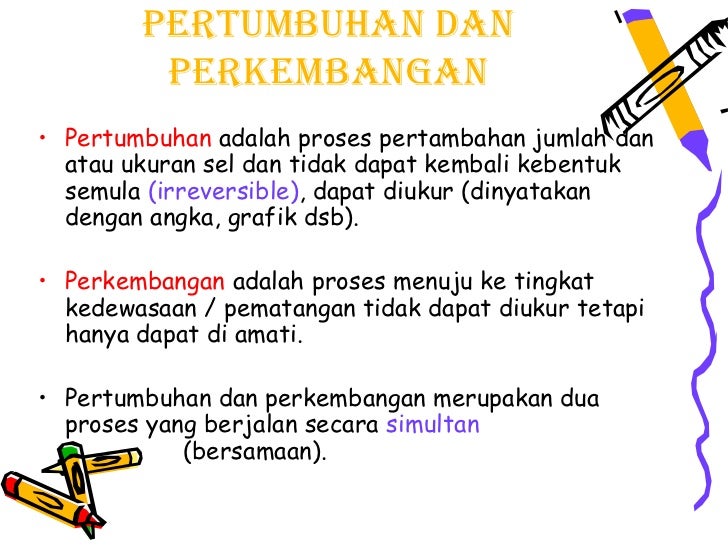 Pertumbuhan Dan Perkembangan Keseluruhan