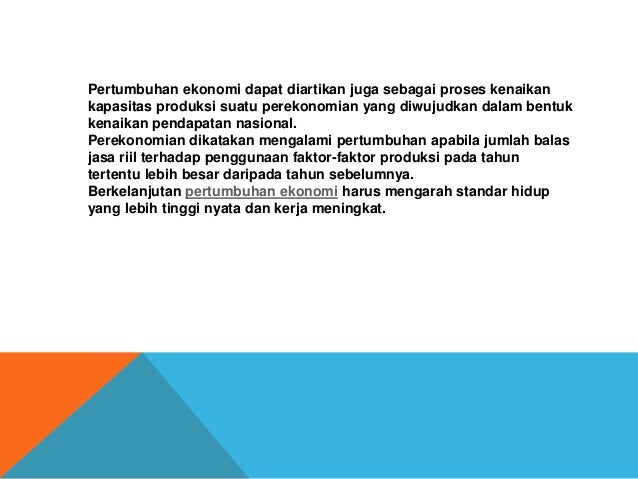 Pertumbuhan ekonomi Pertumbuhan ekonomi