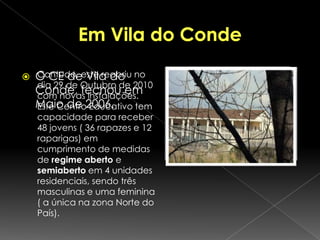 Educação para a saúde e apoios terapêuticos;