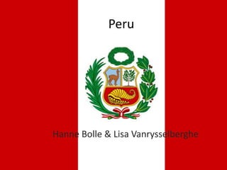 Peru




Hanne Bolle & Lisa Vanrysselberghe
 