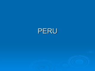 PERU 