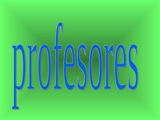 profesores 