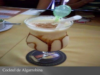 Cocktel de Algarrobina
