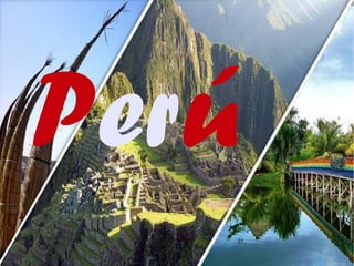 Perú
 