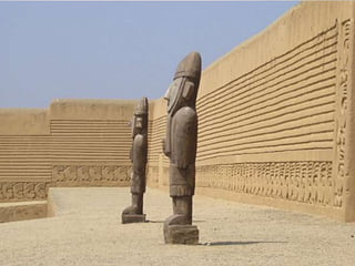 Principais Pontos Turísticos de Trujillo
• Chan Chan

 