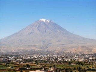 Arequipa
• Tem cerca de 841 mil habitantes;
• Segunda maior cidade do Peru;

 