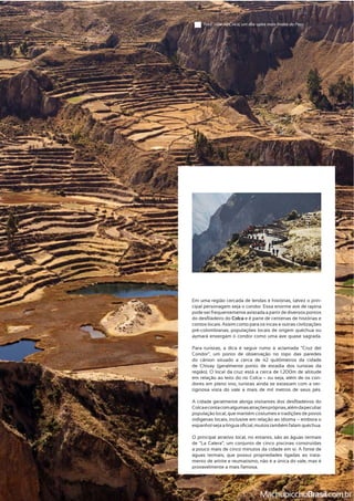 -
Colca
-
-
-
Foto: Vale do Colca, um dos vales mais lindos do Peru
Brasil
 