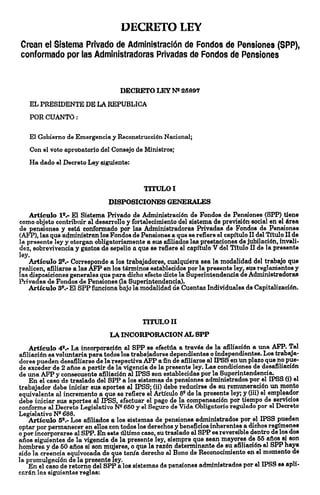 Peru ley 25897. ley que crea el sistema privado de administracion de fondos de pensiones