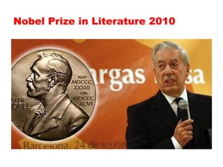 Nobel Prize in Literature 2010
 