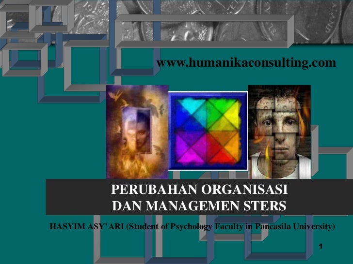 Perubahan Organisasi Dan Manajemen Stress