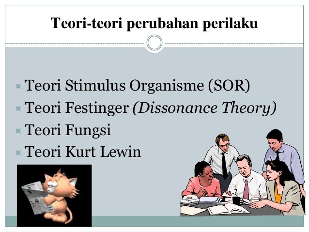 teori perubahan kurt lewin 1 teori kurt lewinlewin mengungkapkan bahwa perubahan dapat dibedakan menjadi 3 tahapan :a pencairan (unfreezing)motifasi yang kuat untuk beranjak dari keadaan semula dan berubahnya keseimbangan yang ada. teori perubahan kurt lewin 1 teori kurt lewinlewin mengungkapkan bahwa perubahan dapat dibedakan menjadi 3 tahapan :a pencairan (unfreezing)motifasi yang kuat untuk beranjak dari keadaan semula dan berubahnya keseimbangan yang ada.