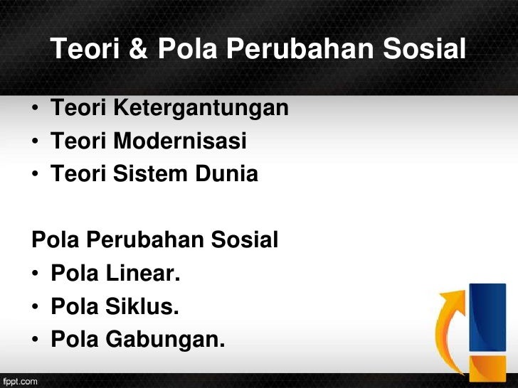 Perubahan Sosial Perubahan Sosial