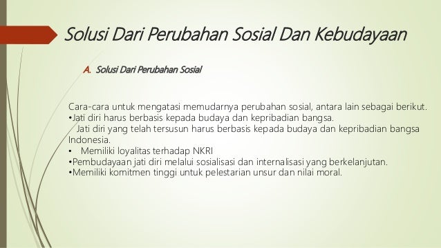 Perubahan Sosial Amp Kebudayaan