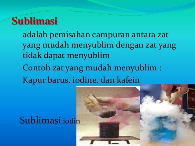 Perubahan Zat dan Pemisahan Campuran