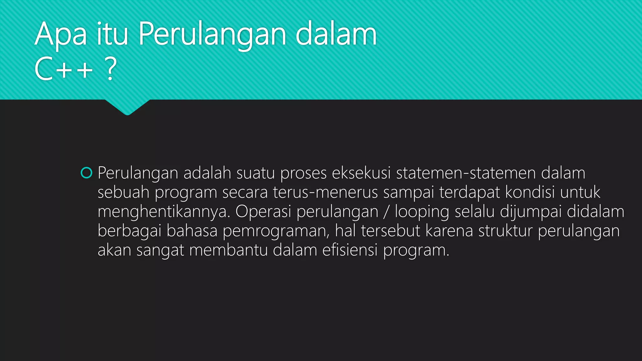 Perulangan | PPT