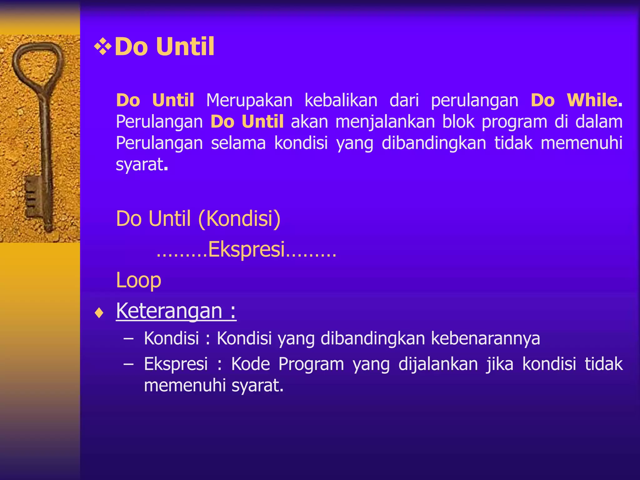 Perulangan Dan Kondisi.ppt