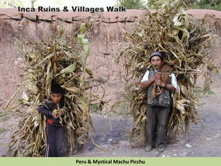 Peru & Mystical Machu Picchu
 