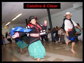 Catalina & César