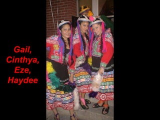 Gail,Cinthya,Eze,Haydee