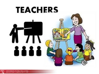 TEACHERS
 