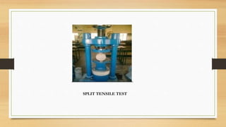 SPLIT TENSILE TEST
 