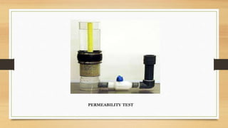 PERMEABILITY TEST
 