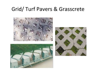 Grid/ Turf Pavers & Grasscrete 